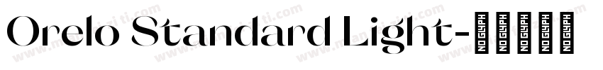 Orelo Standard Light字体转换